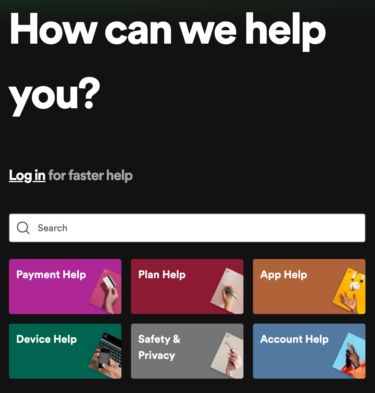 The words "How can we help you?" are above a search bar. Below, there are six categories for help with payment, plan, app, device, safety and privacy and account. 