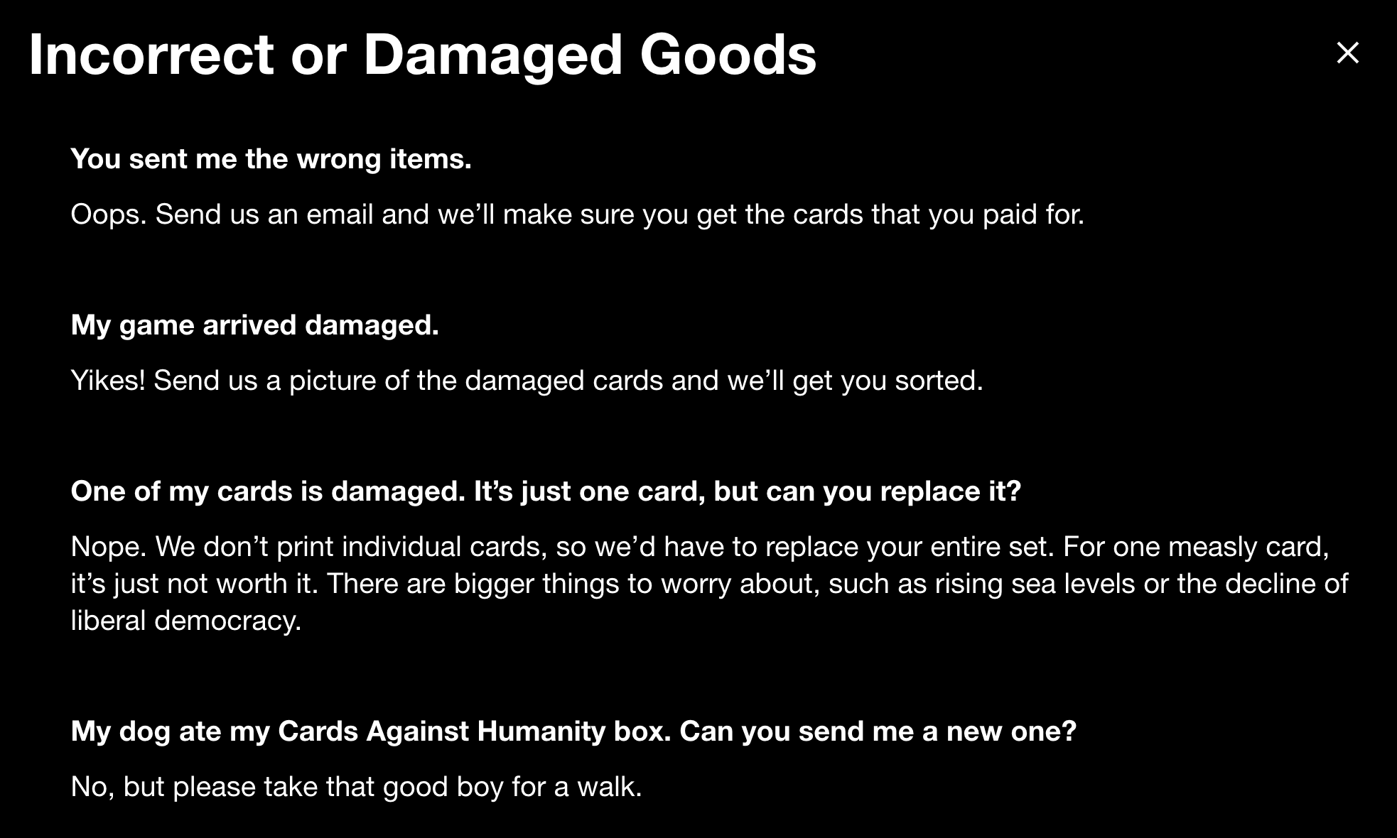 The party game uses their sarcastic tone for their FAQ section to say things like "There are bigger things to worry about, such as rising sea levels or the decline of liberal democracy."