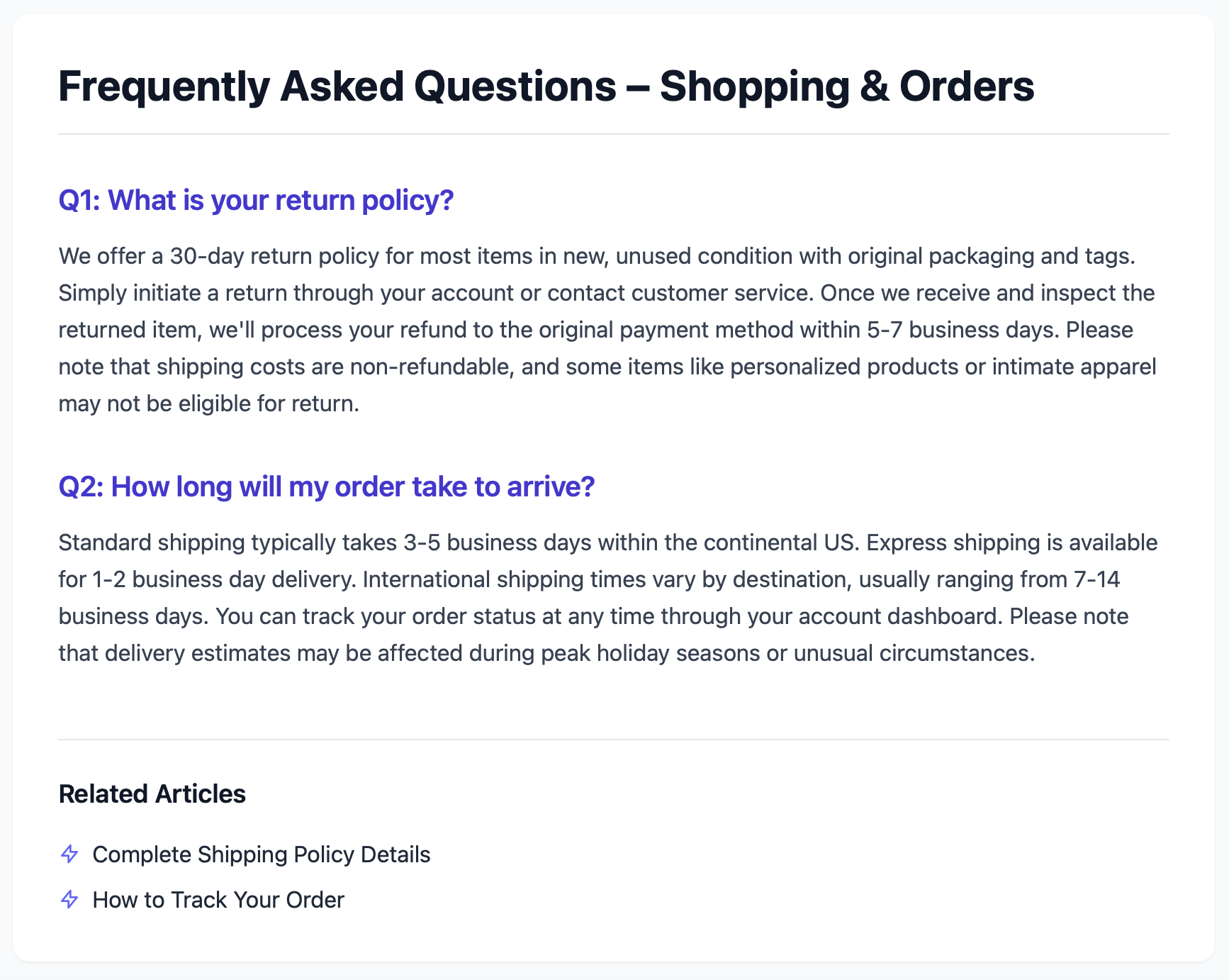 Example of a simple FAQ page. Questions like “What is your return policy?” expand to reveal answers, enabling customers to find info quickly without contacting support.