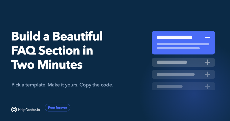 Introducing FAQs.me: Build a Beautiful FAQ Section in Two Minutes, Free
