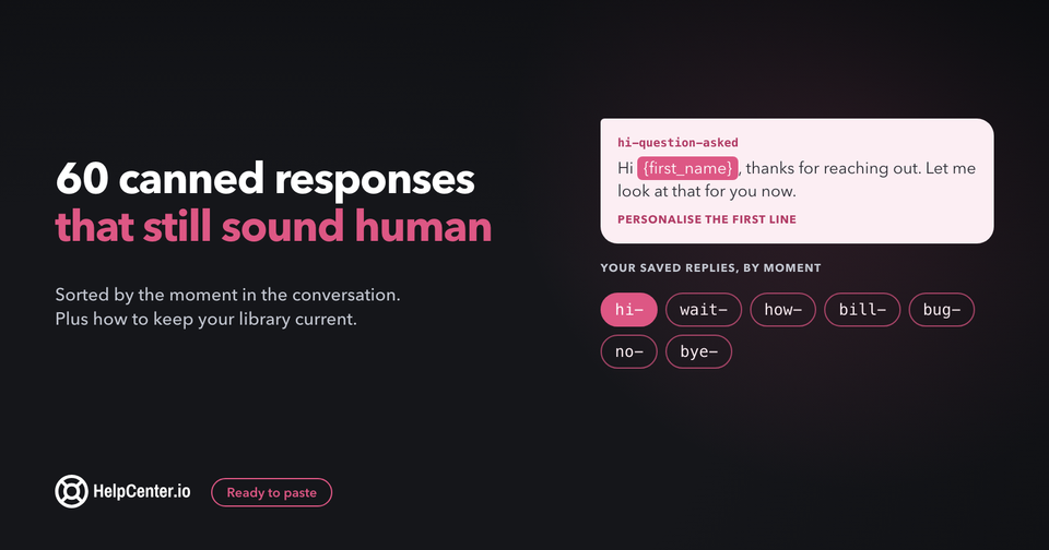 60 Canned Responses for Customer Service That Still Sound Human